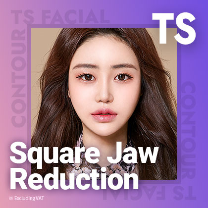 TS Square Jaw Reduction